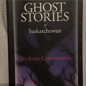 Ghost Stories of BC & SK